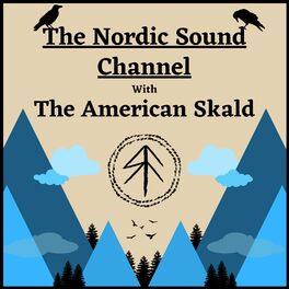 Show cover of The Nordic Sound Channel with The American Skald
