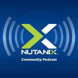Show cover of Nutanix Community Podcast