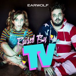 Show cover of Raised by TV