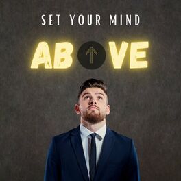 Show cover of Set Your Mind Above