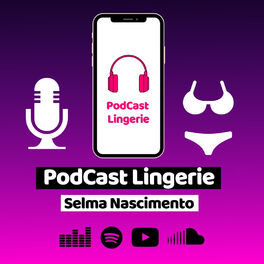 Show cover of PodCast Lingerie
