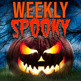 Show cover of Weekly Spooky - Scary Stories!