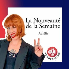 Show cover of La Nouveauté de la semaine