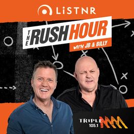 Show cover of The Rush Hour Melbourne Catch Up - 105.1 Triple M Melbourne - James Brayshaw and Billy Brownless