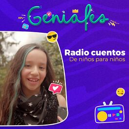 Show cover of Geniales: Radio cuentos para niños