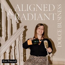 Show cover of ALIGNED & RADIANT - Dolce Business Podcast