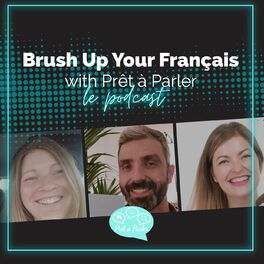 Show cover of Brush up your français with Prêt à Parler