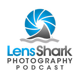 Show cover of Lens Shark Photography Podcast - the latest in DSLR, mirrorless, lenses, photo software, tips, tricks, news, camera technology and drones.