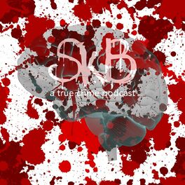 Show cover of SkB - Dissecting the Serial Killer's Brain