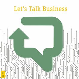 Show cover of Let's Talk Business