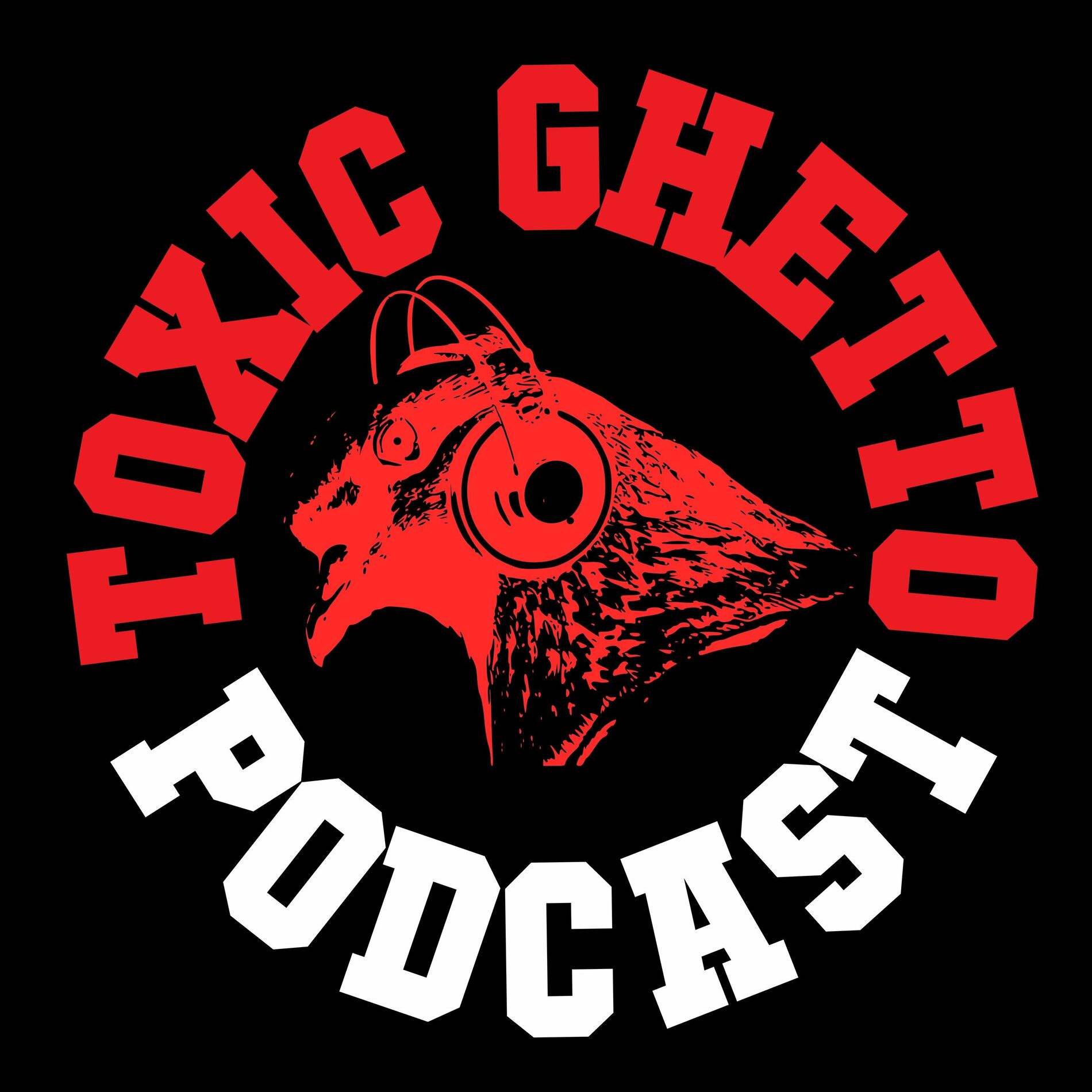 Listen to Toxic Ghetto podcast | Deezer