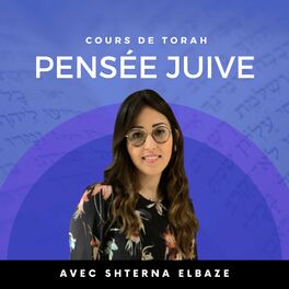 Show cover of Cours de Torah avec Shterna Elbaze