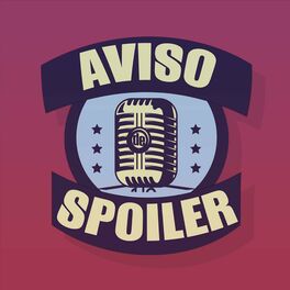 Show cover of Aviso de Spoiler