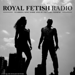 Show cover of Royal Fetish Radio