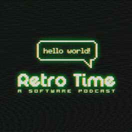 Show cover of Retro Time // A Software Podcast