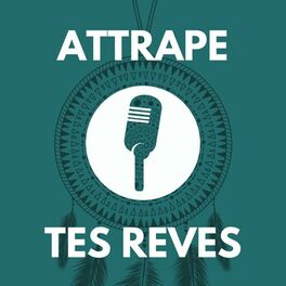 Show cover of Attrape tes rêves