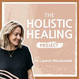 Show cover of The Holistic Healing Project
