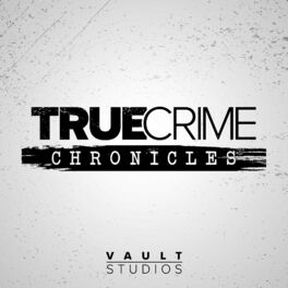 Show cover of True Crime Chronicles