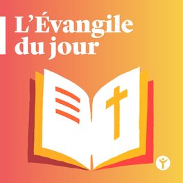 Show cover of L'Évangile du jour | Prions en Église