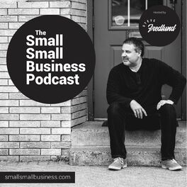 Show cover of The Small Small Business Podcast
