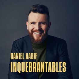 Show cover of Daniel Habif - INQUEBRANTABLES
