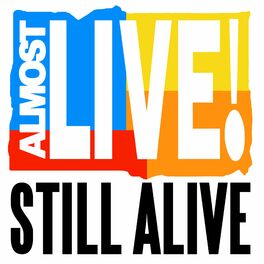 Show cover of Almost Live!: Still Alive