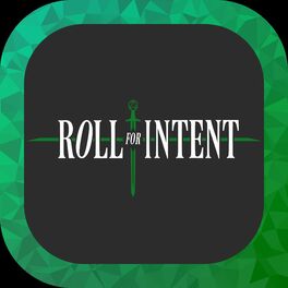 Show cover of Roll For Intent - Creator's Corner