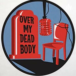 Show cover of Over My Dead Body
