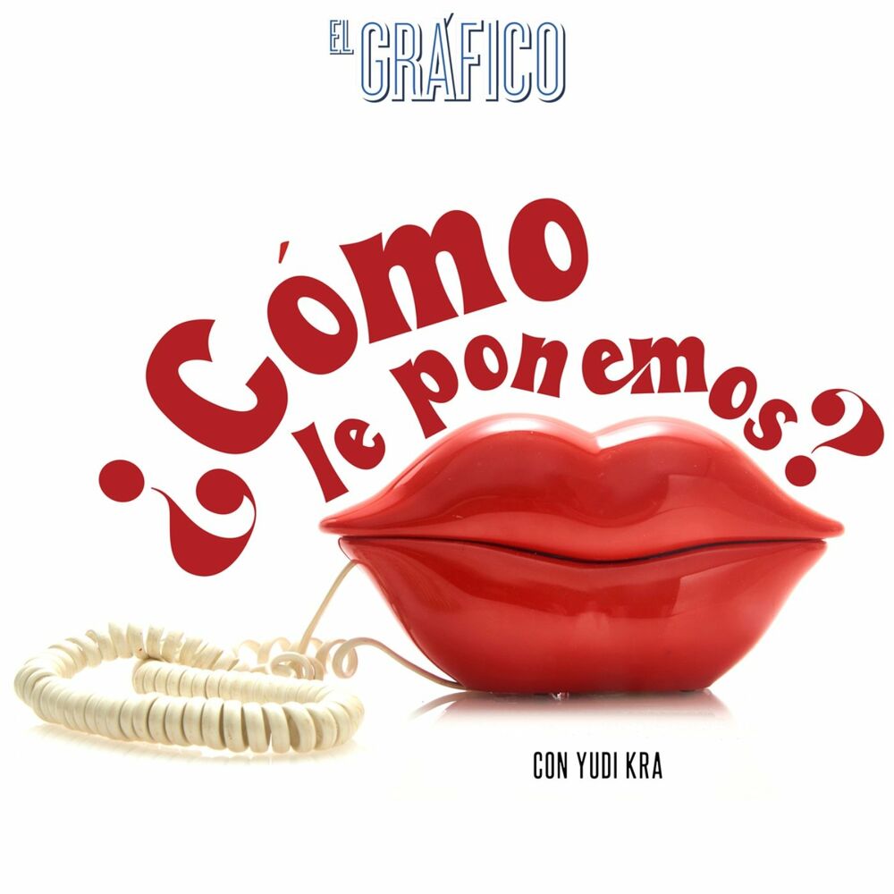 Listen to ¿Cómo le ponemos? podcast | Deezer