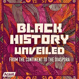 Show cover of Black History Unveiled