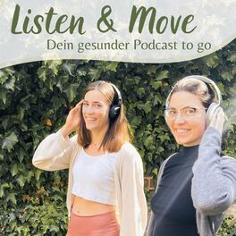 Show cover of Listen & Move - für mehr Lebensenergie und innere Ruhe | Maddy & Jess