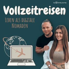 Show cover of Vollzeitreisen - Leben als digitale Nomaden