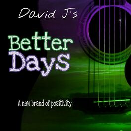 Show cover of David J's Better Days