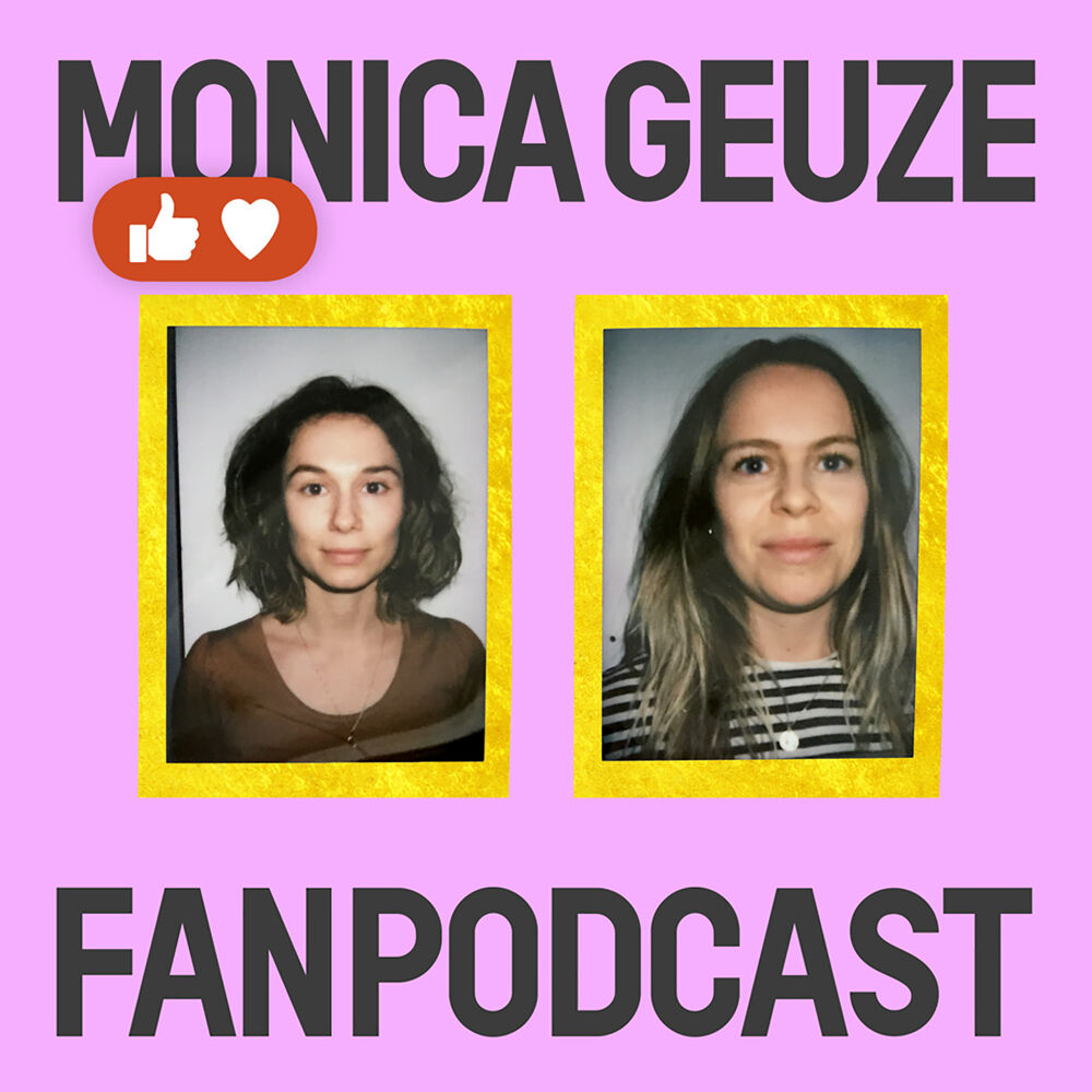 Podcast De Monica Geuze Fanpodcast | Ouvir na Deezer