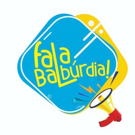 Show cover of Fala, Balbúrdia!