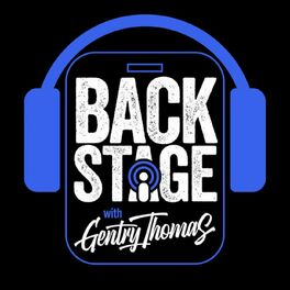 Show cover of Backstage With Gentry Thomas