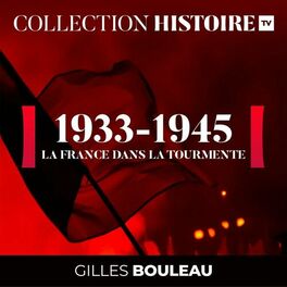 Show cover of 1933-1945 : LA FRANCE DANS LA TOURMENTE
