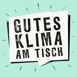 Show cover of Gutes Klima am Tisch