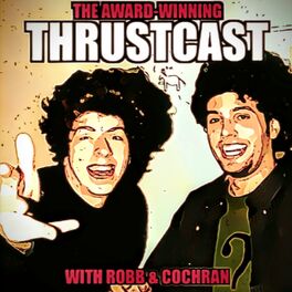 Show cover of The Award-Winning Thrustcast