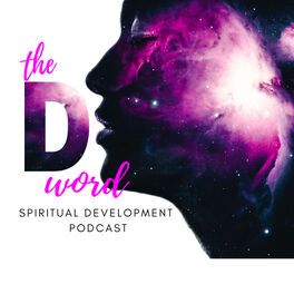 Show cover of theDword Spiritual Development Podcast