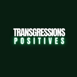 Show cover of Transgressions Positives