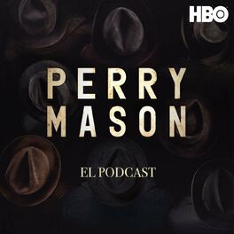 Show cover of Perry Mason: El Podcast
