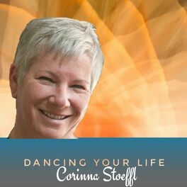 Show cover of Dancing Your Life ~ Corinna Stoeffl