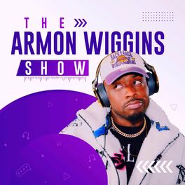 Show cover of The Armon Wiggins Show