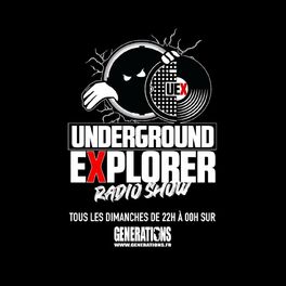 Show cover of Underground Explorer avec DJ Fab by Generations