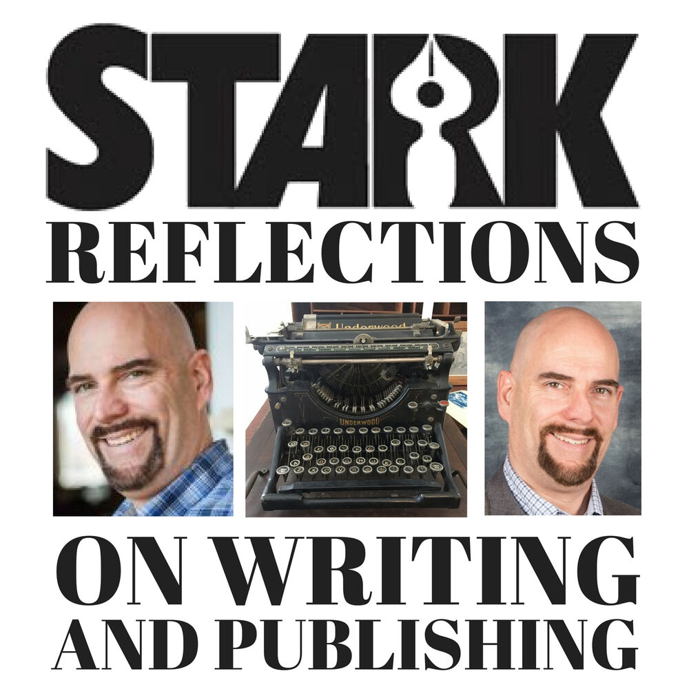 Listen to Stark Reflections on Writing and Publishing podcast | Deezer