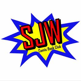 Show cover of The SJW Comic Book Club