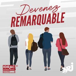 Show cover of Devenez remarquable - le podcast de l’IDRAC Business School