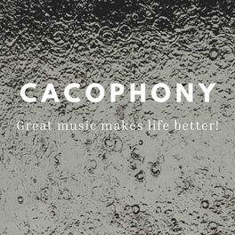 Show cover of CACOPHONY - Great classical music that makes life better!