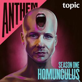 Show cover of Anthem: Homunculus